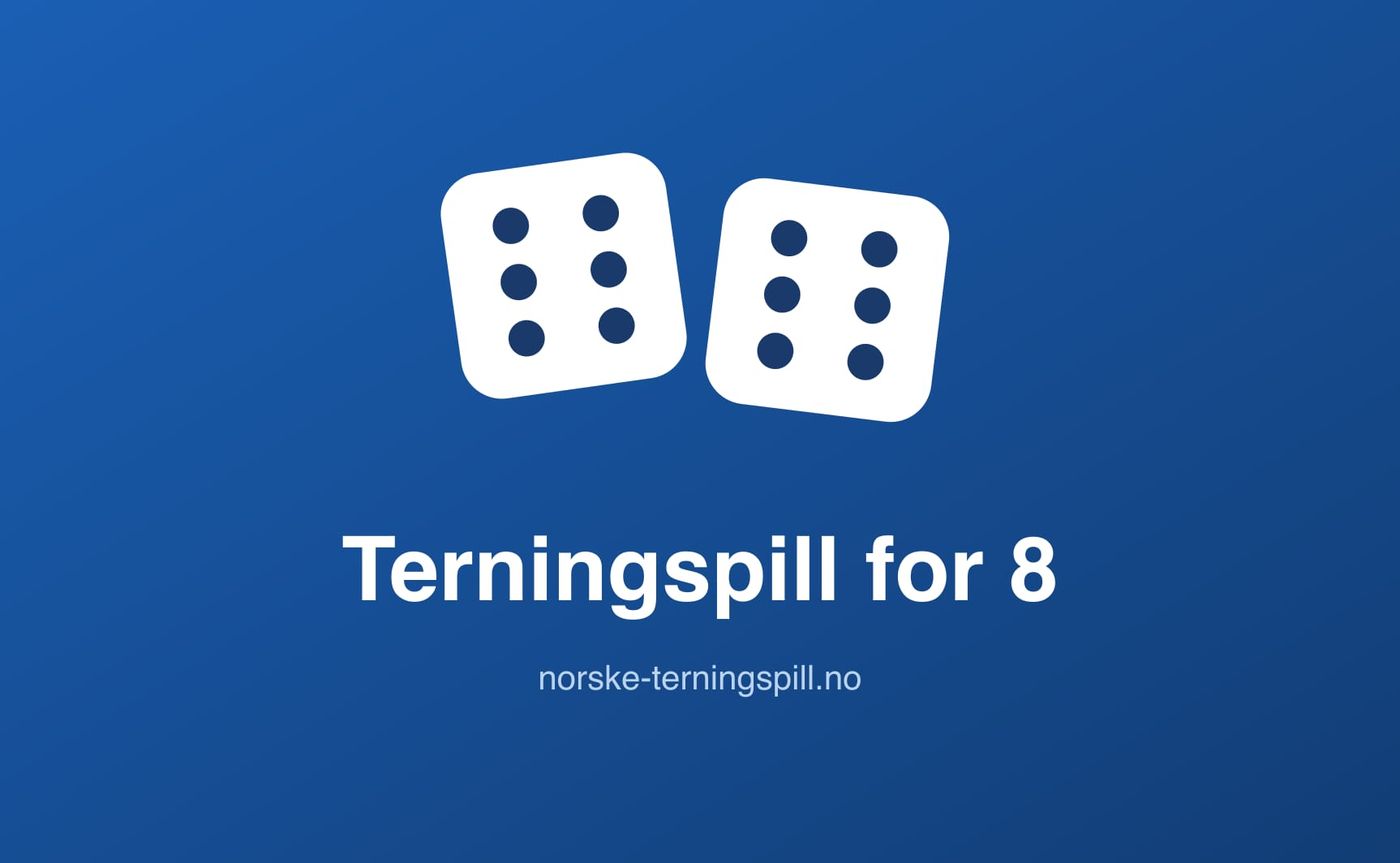 Terningspill for 8 spillere
